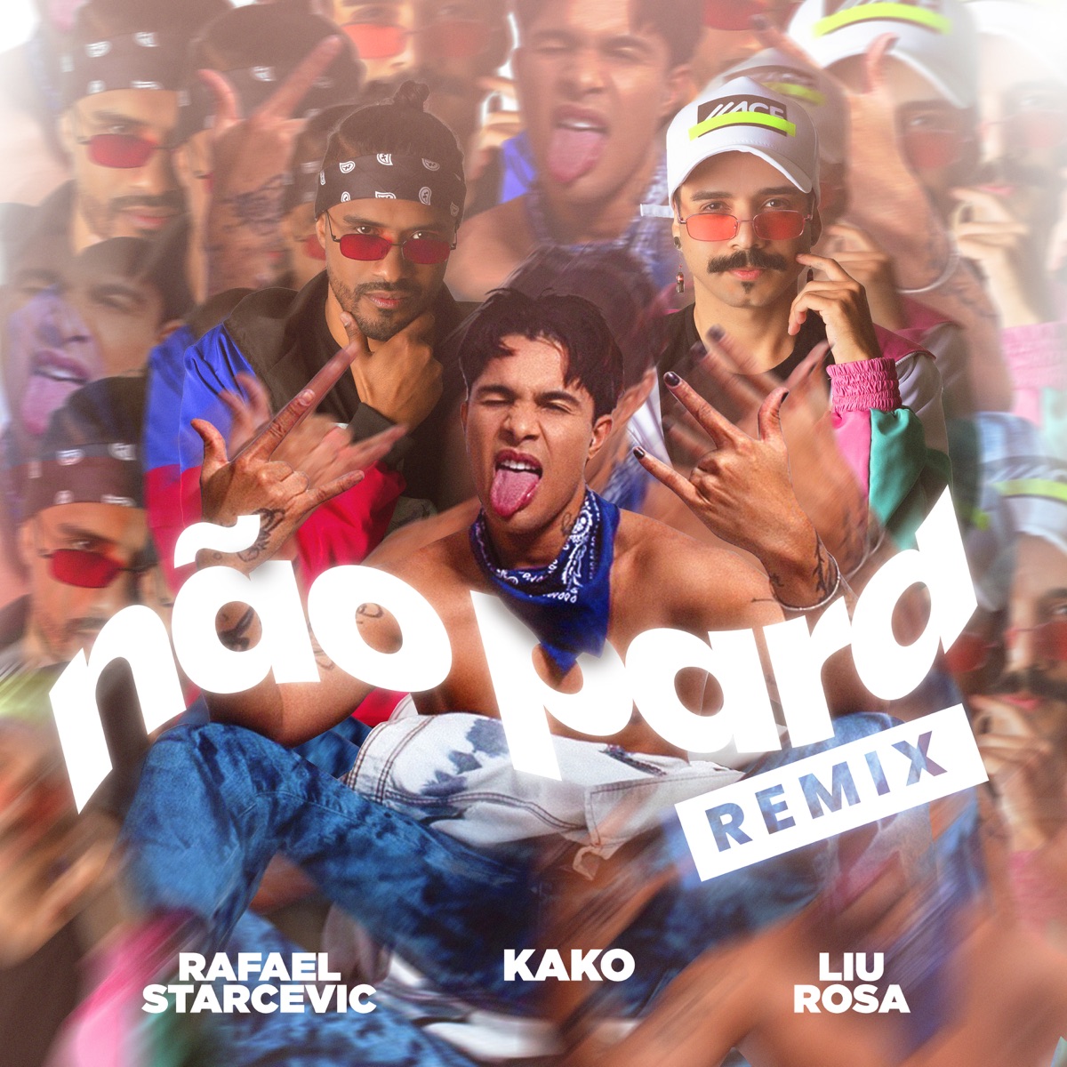 Não Para (Remix) - Single by KAKO, RafaeL Starcevic & Liu Rosa album cover