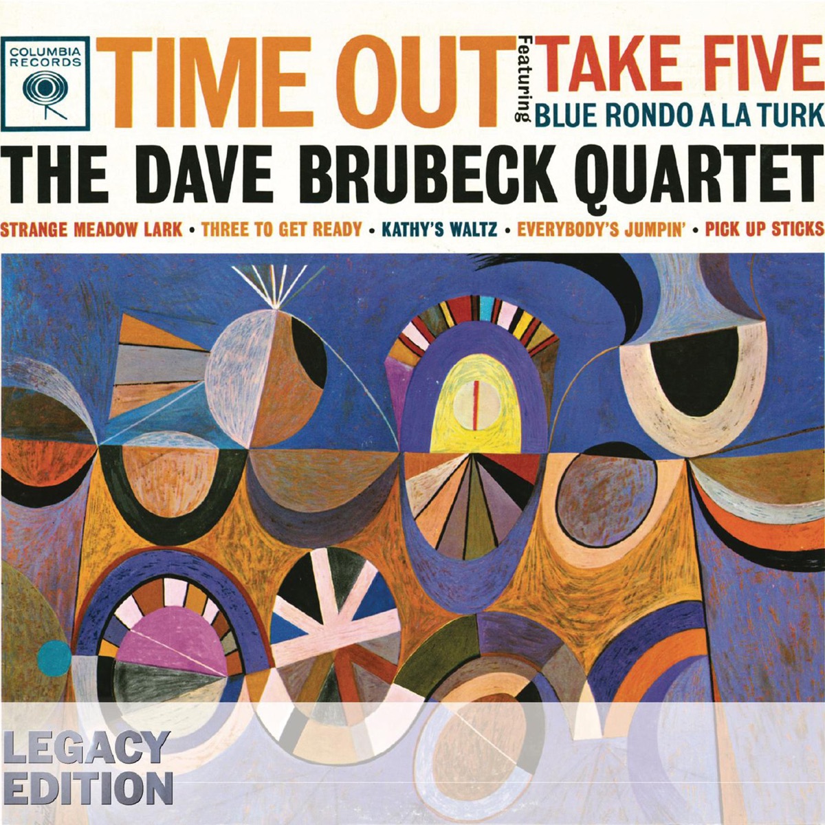 Time Out (50th Anniversary Legacy Edition) by The Dave Brubeck Quartet album cover