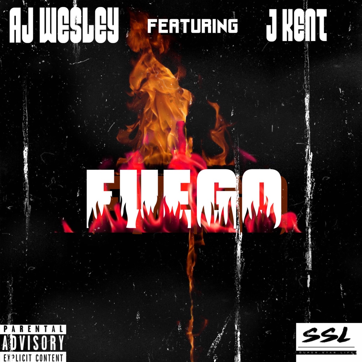 Fuego (feat. J Kent) - Single by AJ Wesley album cover
