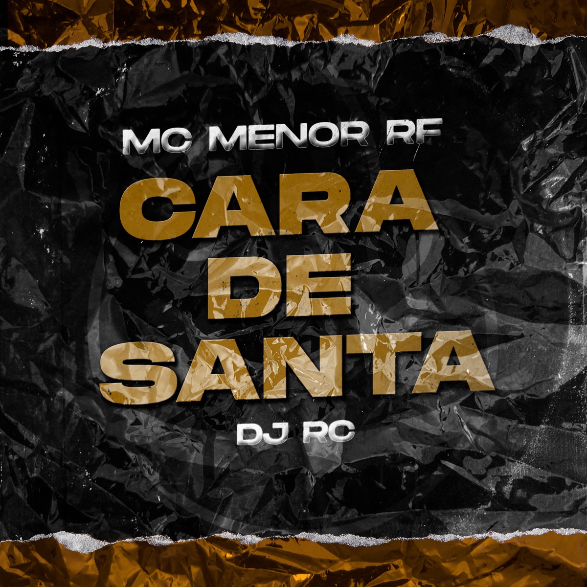 Cara de Santa - Single by Mc menor RF & dj rc original album cover