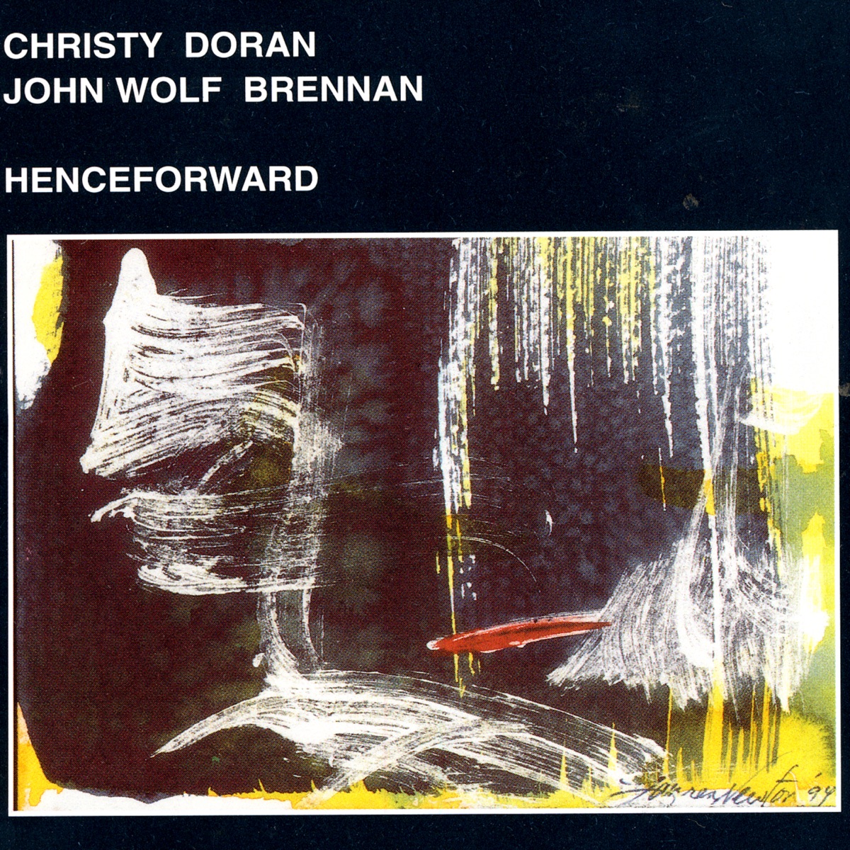 Henceforward by Christy Doran/John Wolf Brennan album cover