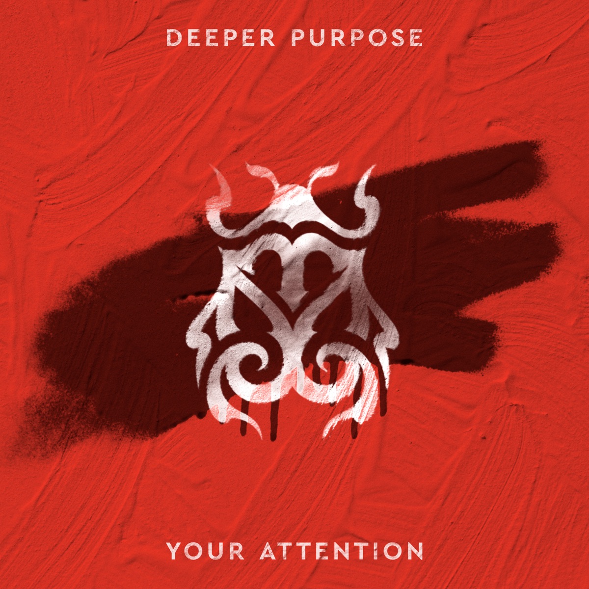 Your Attention - Single by Deeper Purpose album cover