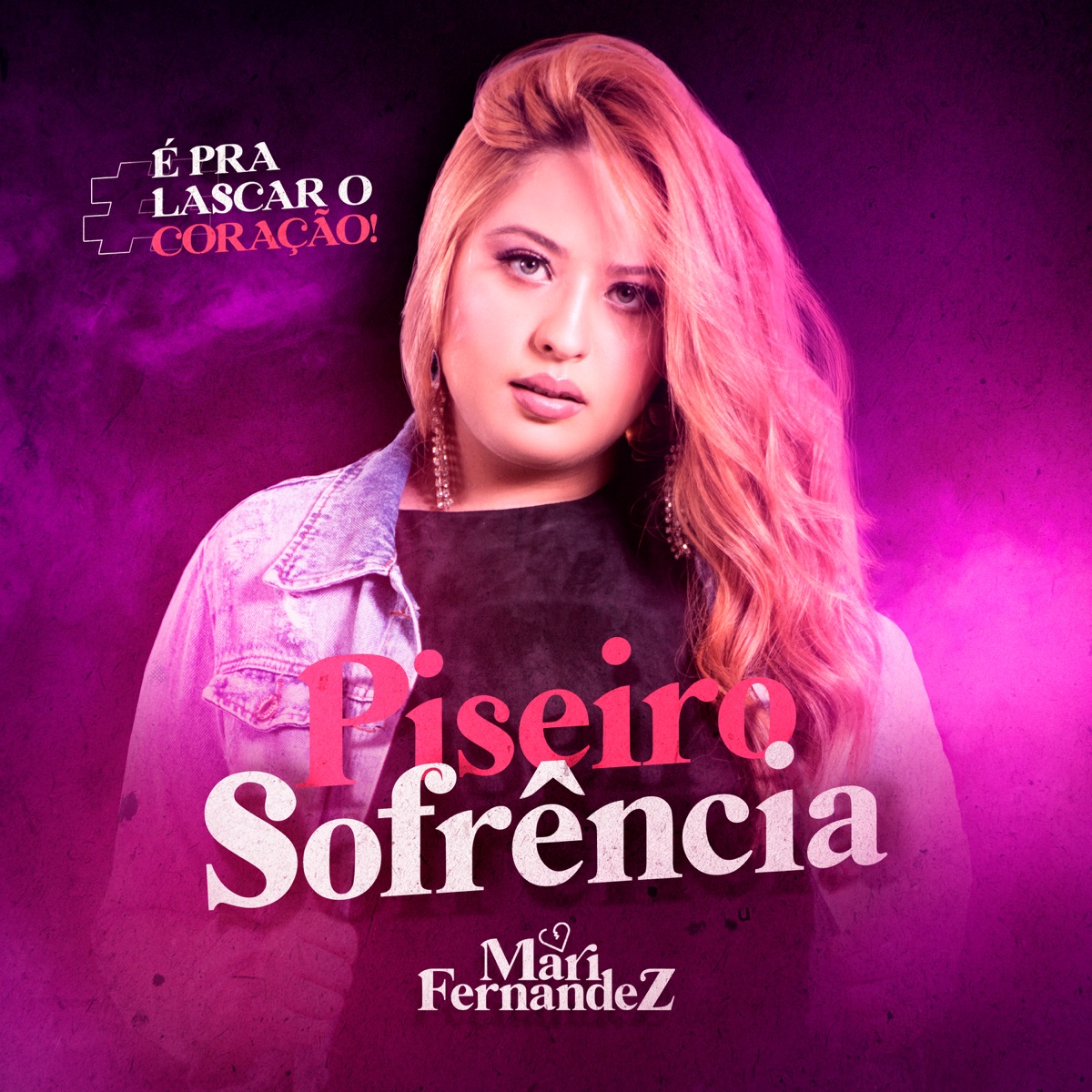 Piseiro Sofrência by Mari Fernandez album cover