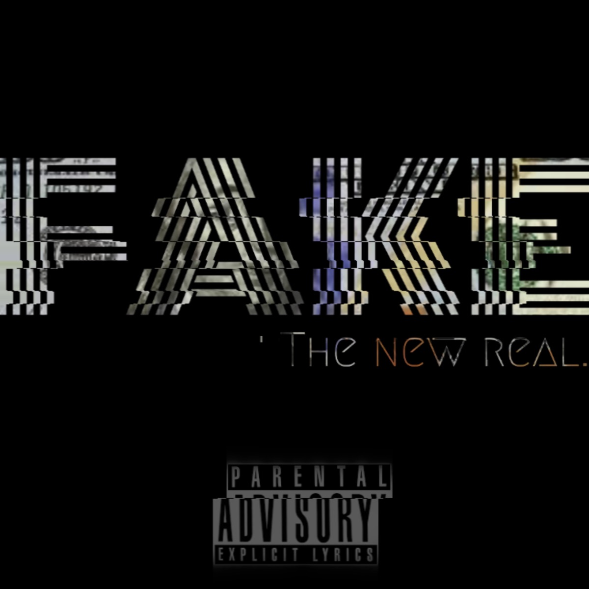 Fake the New Real (feat. LiL Dont) - Single by ILLBRED MINO album cover