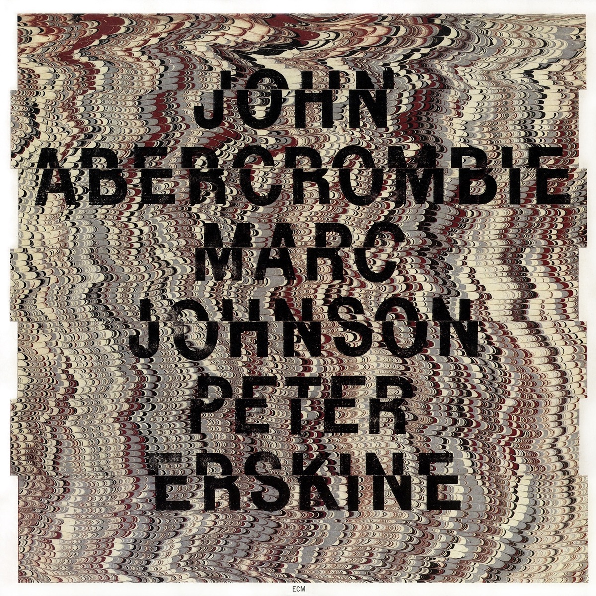 John Abercrombie / Marc Johnson / Peter Erskine by John Abercrombie, Marc Johnson & Peter Erskine album cover