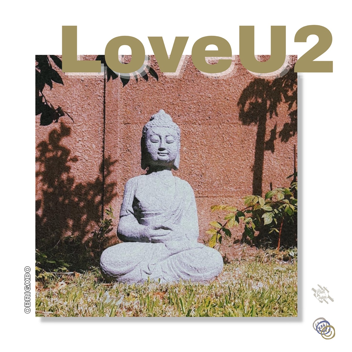LoveU2 - Single by ChillTapes & Obrigxdo album cover