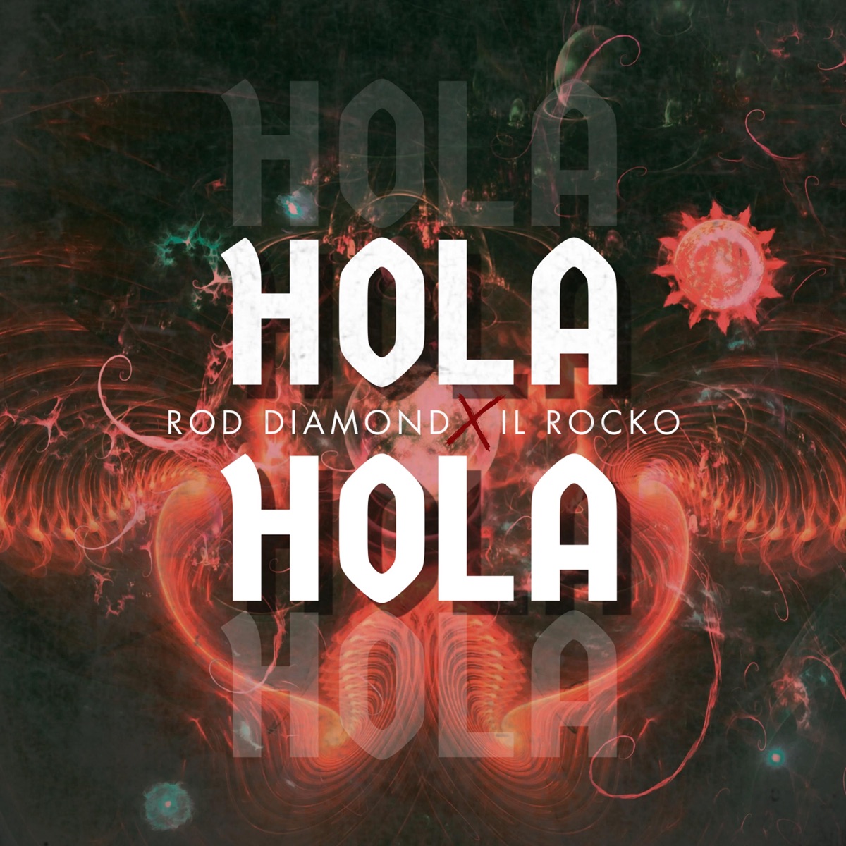 Hola (feat. Il Rocko) - Single by Rod Diamond album cover
