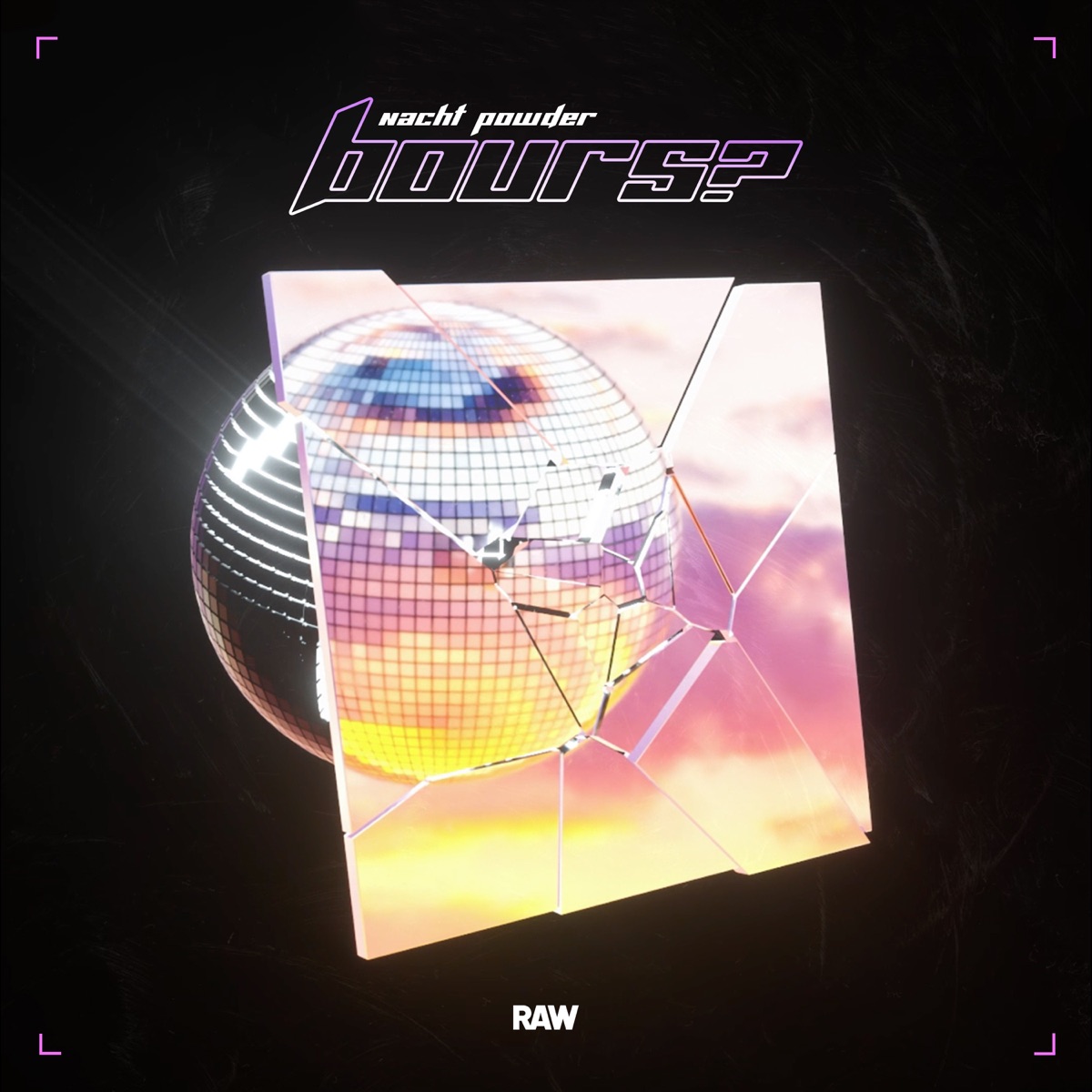 Nacht Powder - EP by Bours? album cover