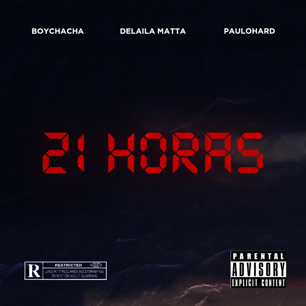 21 Horas - Single by Flepapi, Delaila Matta & PauloHard album cover