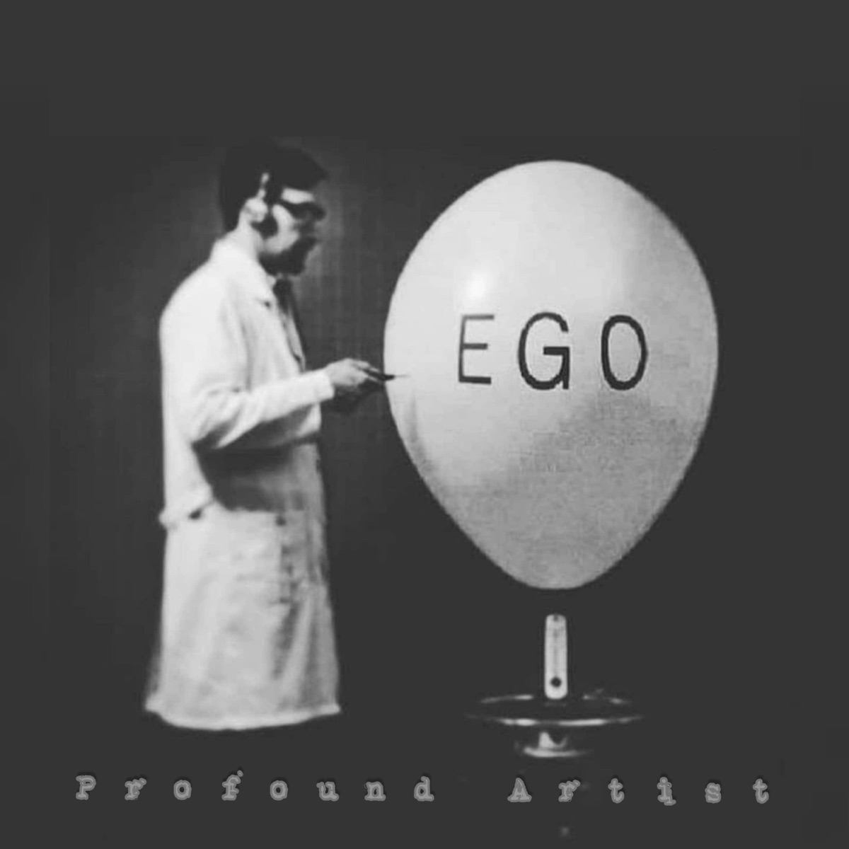 Ego - Single by Profound Artist album cover