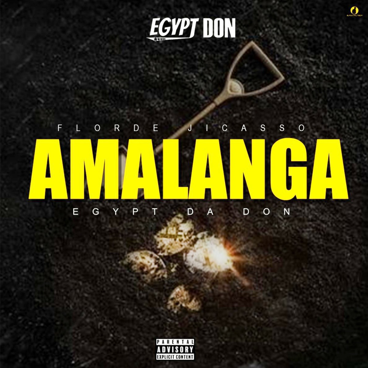 Amalanga (feat. Florde Jicasso) - Single by EGYPT DON album cover