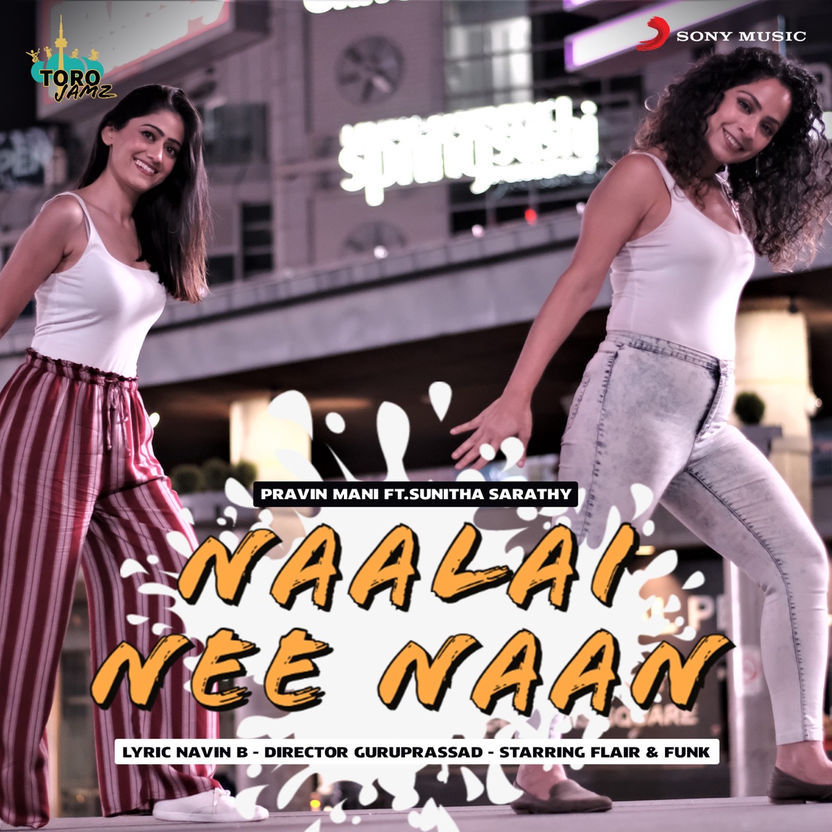Naalai Nee Naan (feat. Sunitha Sarathy) - Single by Pravin Mani album cover