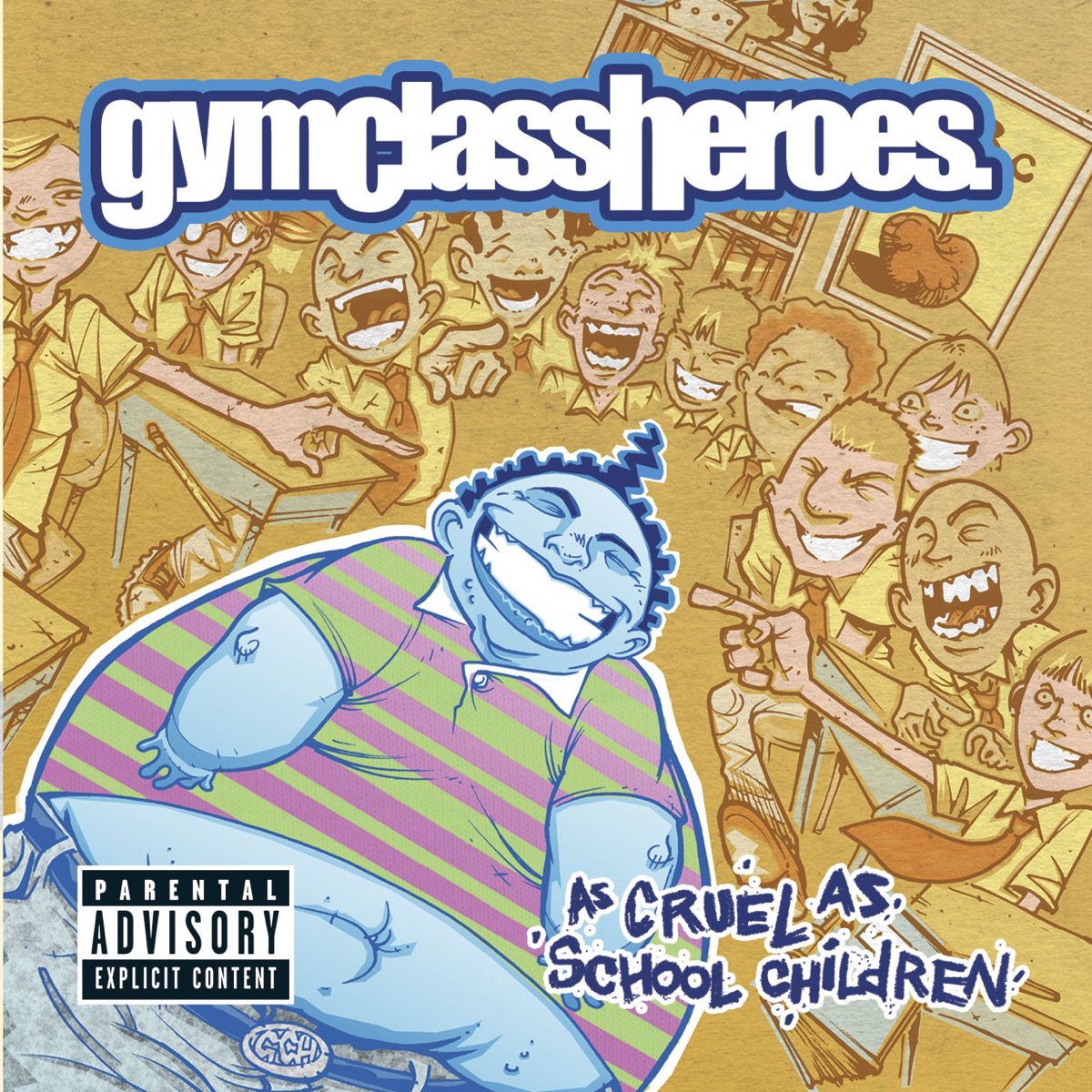 As Cruel As School Children (Bonus Track Version) by Gym Class Heroes album cover