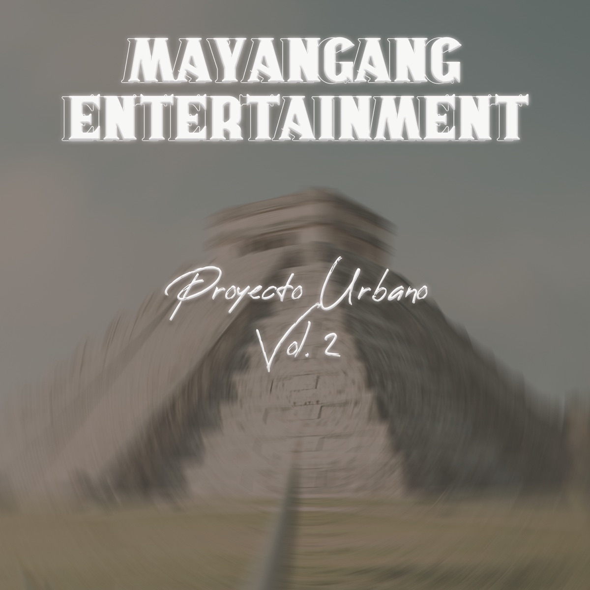 Proyecto Urbano, Vol.2 (feat. Odicanner, July M, Eduardo Ek & David Mc) - Single by MayanGang Music album cover