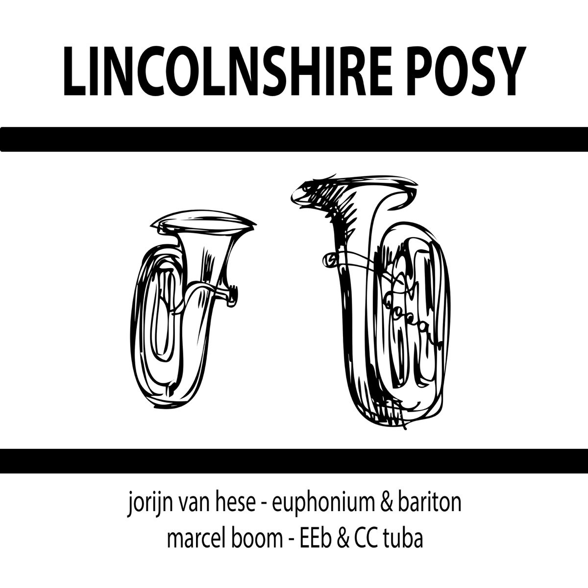 Grainger: Lincolnshire Posy (Baritone Horn, Euphonium & Tuba Multi-Tracks) - EP by Marcel Boom & Jorijn van Hese album cover