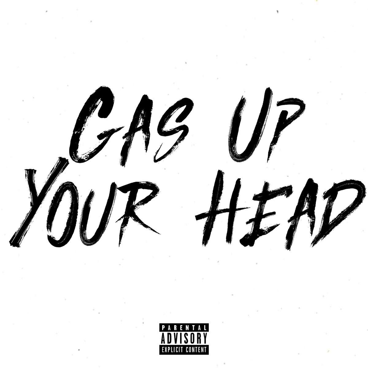 Gas Up Your Head (feat. NitoNB) - Single by Uk Drill album cover