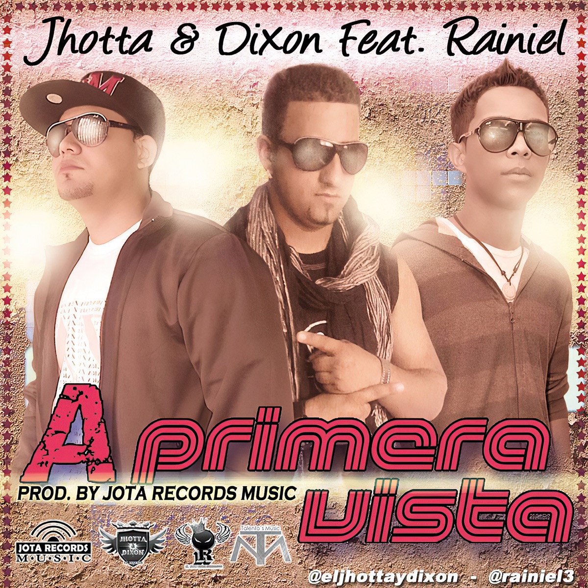 A Primera Vista (feat. Jhotta & Dixon) - Single by Rainiel "Sonando" album cover
