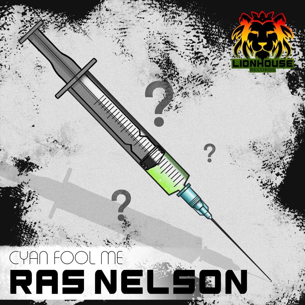 Cyan Fool Me - Single by Ras Nelson album cover