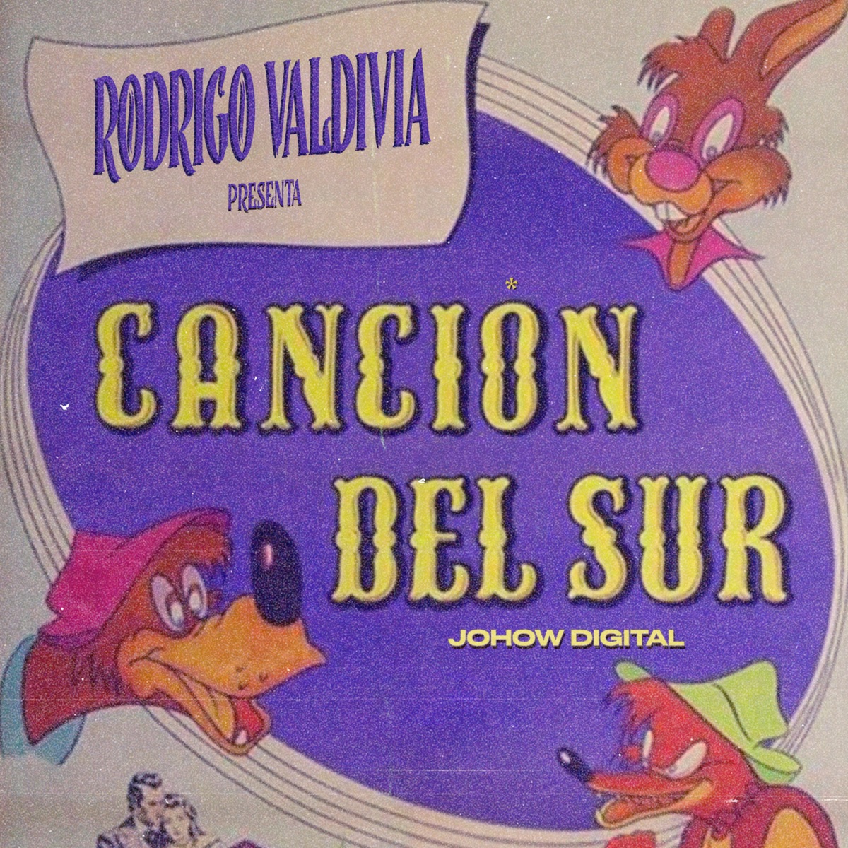 Canción del Sur by Rodrigo Valdivia album cover