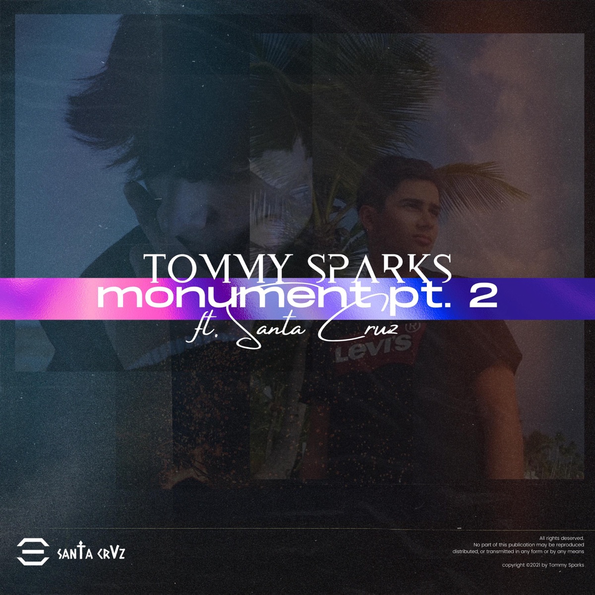 Monument, Pt. 2 (feat. Santa Cruz) - Single by Tommy Sparks album cover
