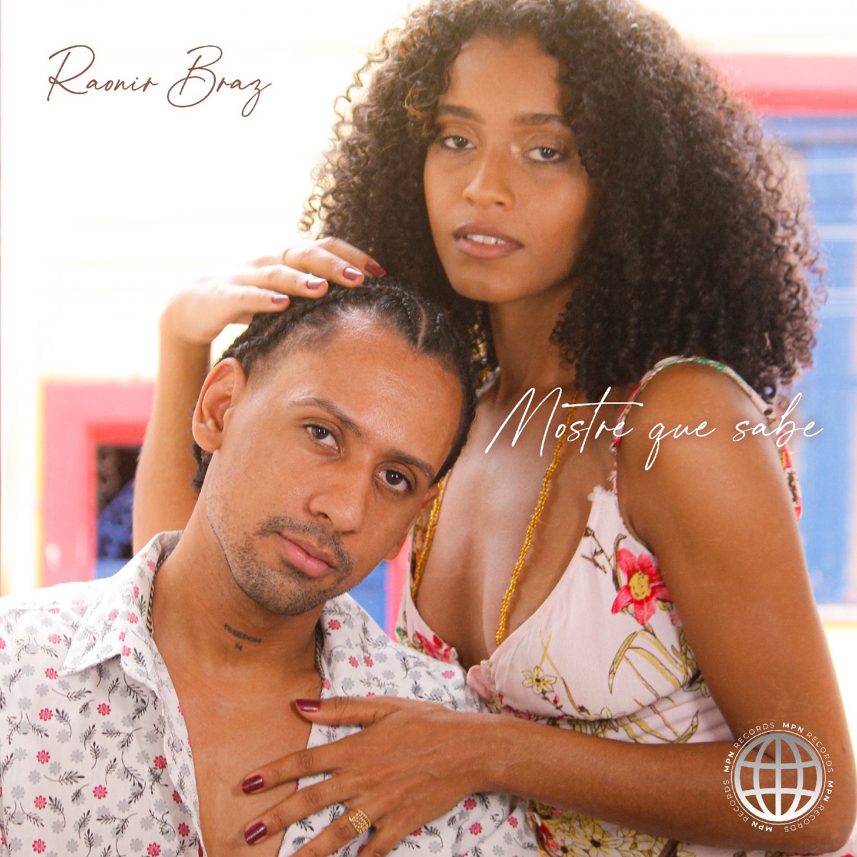 Mostre Que Sabe - Single by Raonir Braz album cover