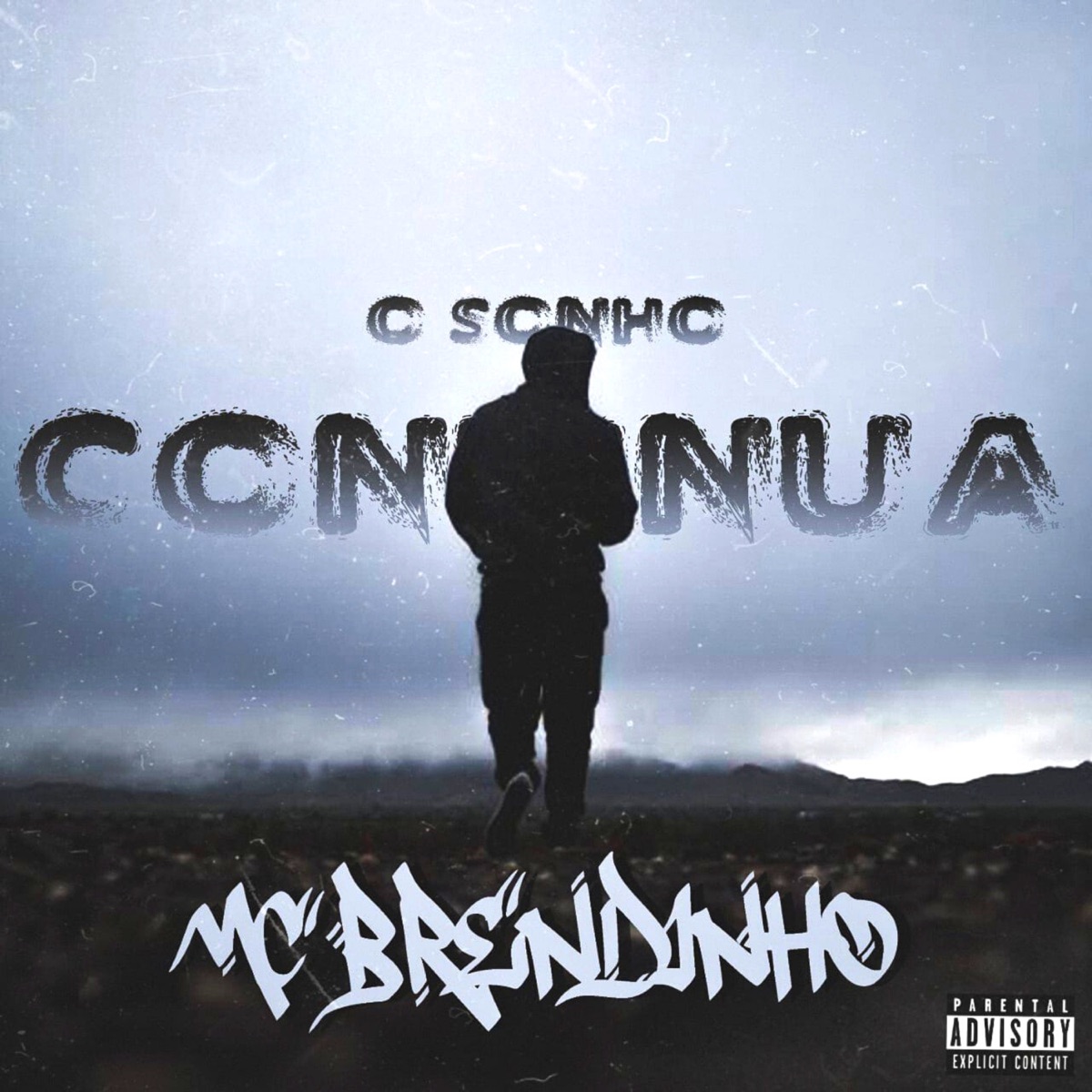O Sonho Continua - Single by Mc brendinho album cover