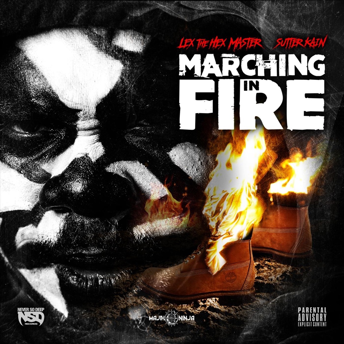 Marching in Fire - Single by Lex the Hex Master & Sutter Kain album cover