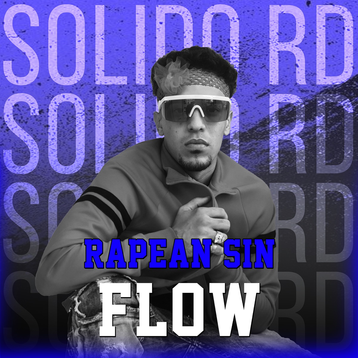 Rapean sin flow - Single by Solido Rd album cover