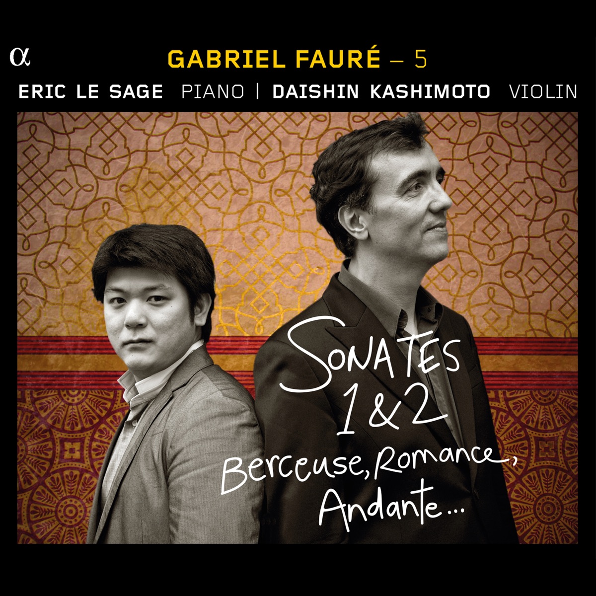 Fauré (Vol. 5) by Éric Le Sage & Daishin Kashimoto album cover