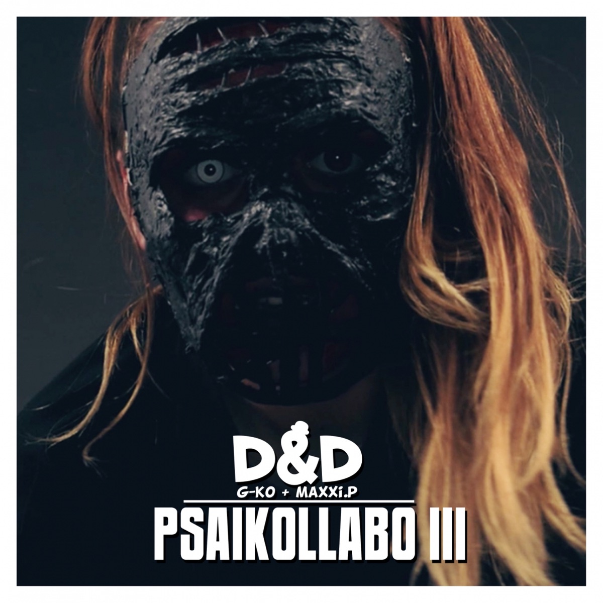 Psaikollabo 3 (D&D aka G-Ko & MaXXi.P) [feat. Gua] - Single by D&D album cover