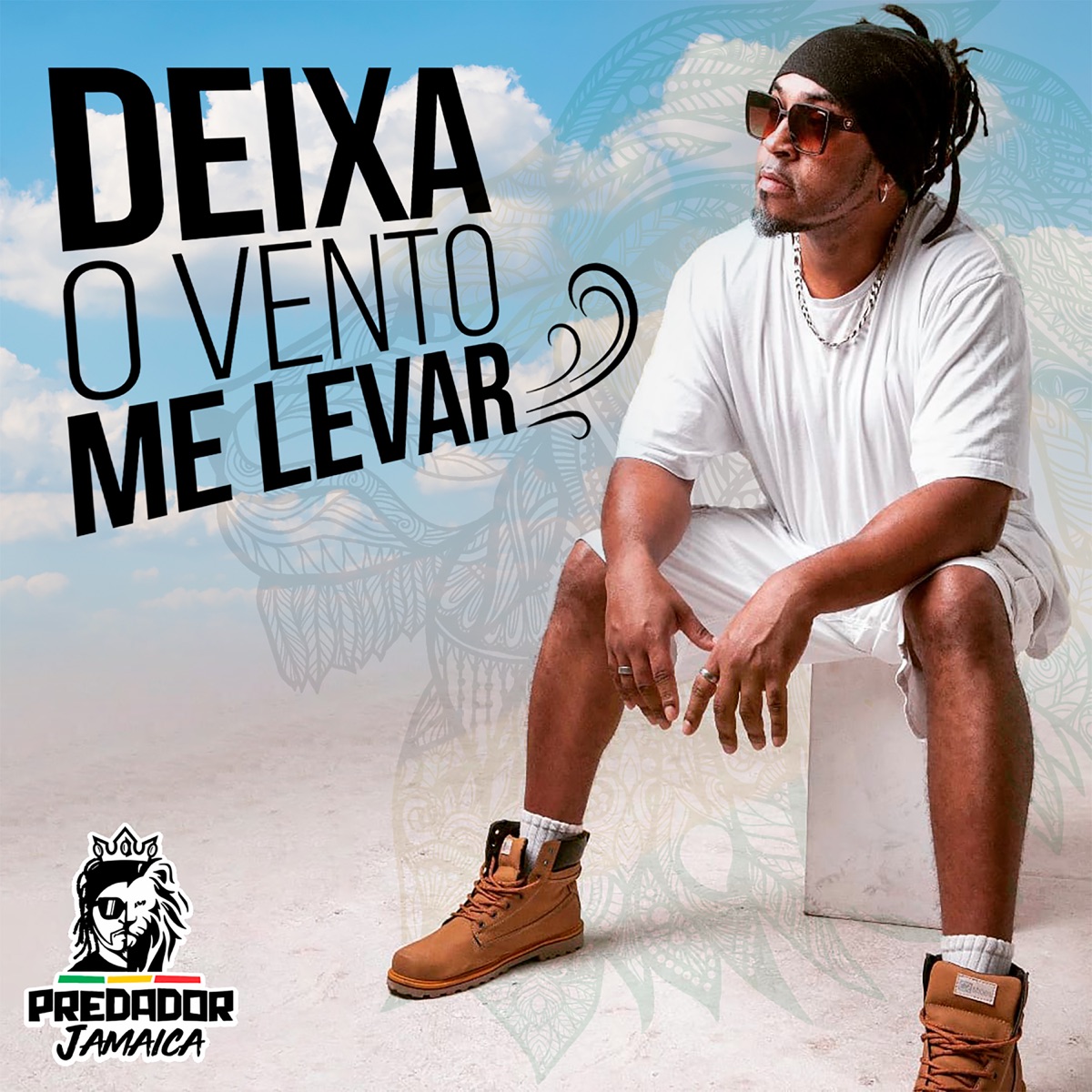 Deixa o Vento Me Levar - Single by Predador Jamaica album cover