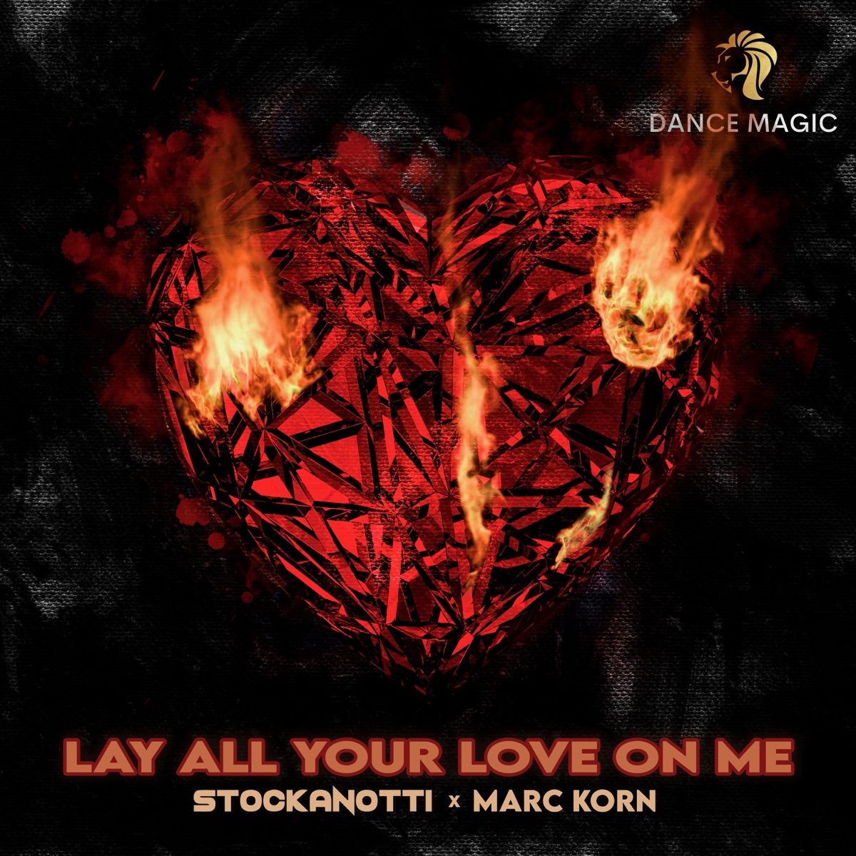 Lay All Your Love on Me - Single by Stockanotti & Marc Korn album cover