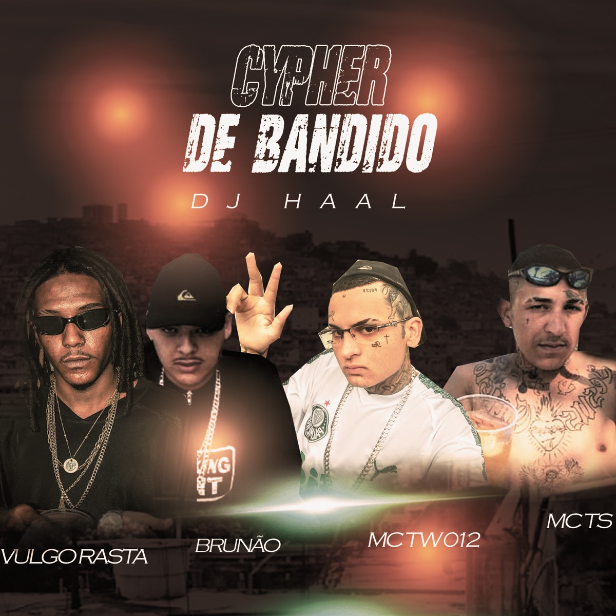 Cypher de Bandido (feat. Brunão, Mc Tw 012 & MC TS) - Single by Vulgo Rasta & DJ Haal album cover