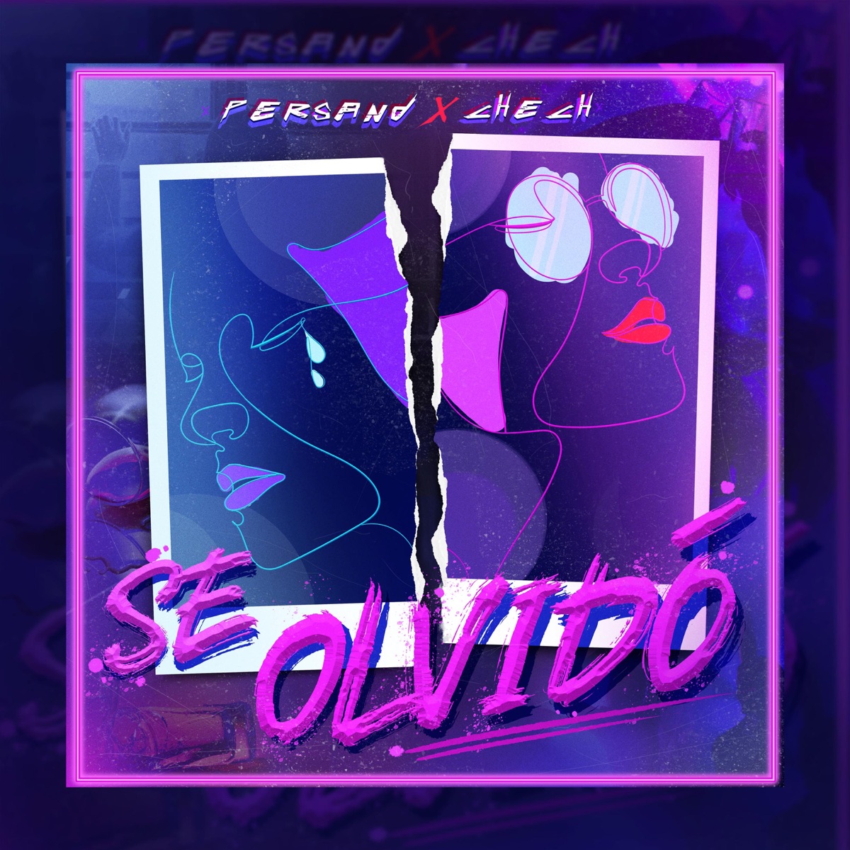 Se Olvidó - Single by Persand & Chech album cover