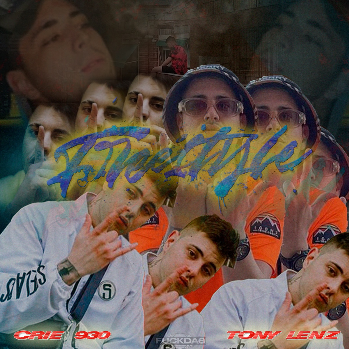 Freestyle - Single by Crie 930 & Tony Lenz album cover