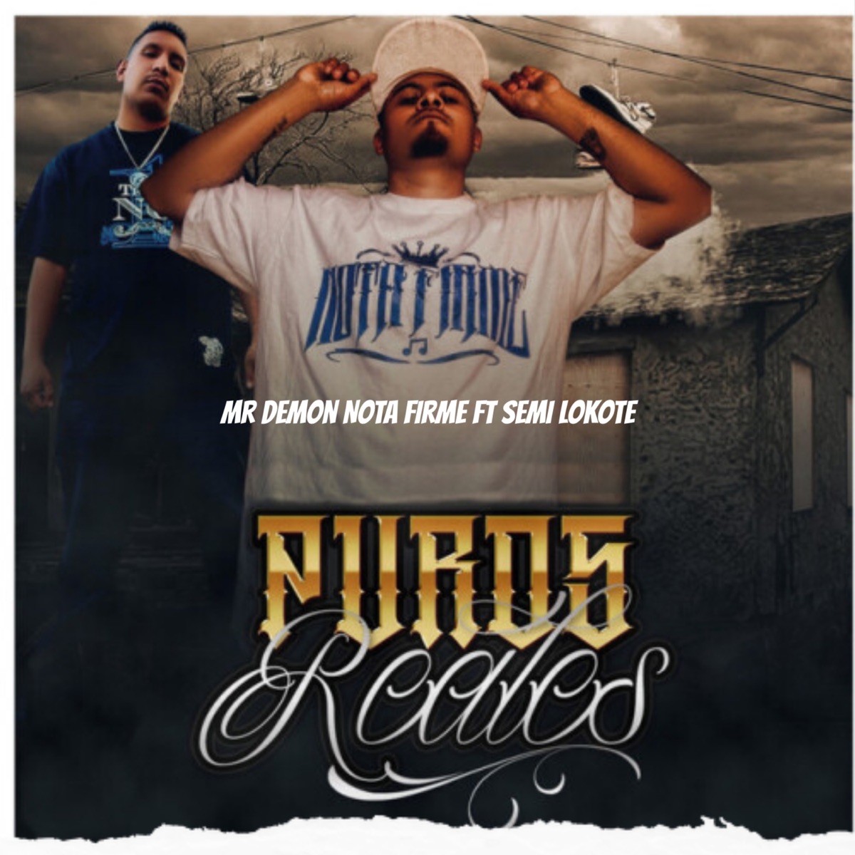 Puros Reales - Single by Mr Demon Nota Firme album cover