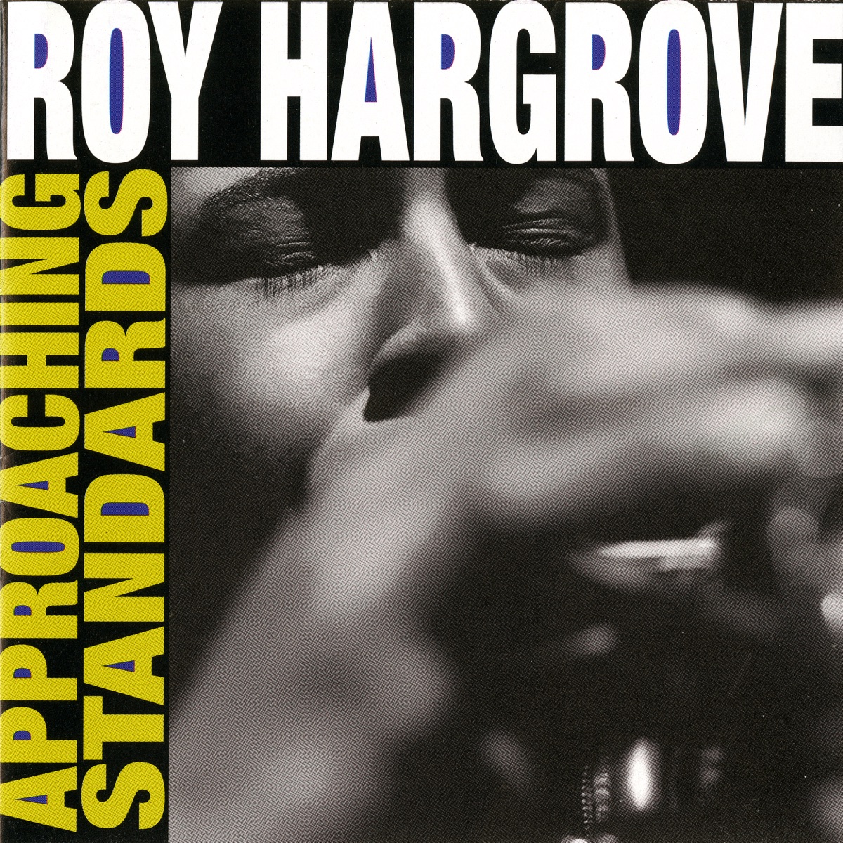 Approaching Standards by Roy Hargrove album cover