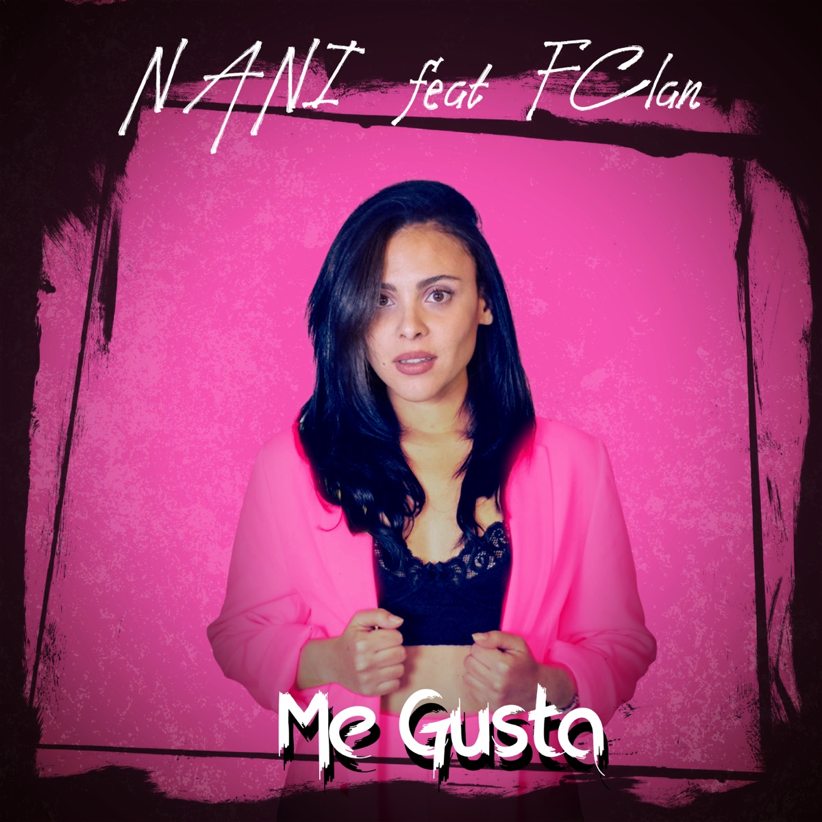 Me Gusta - Single by Nani & FClan album cover