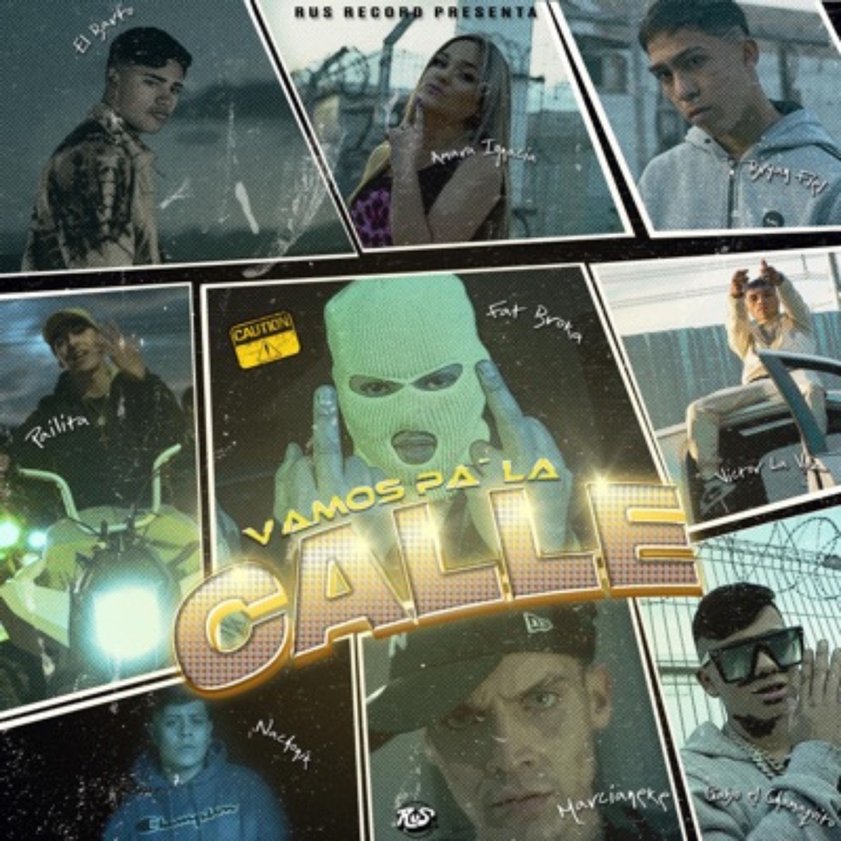 Vamos Pa' la Calle (feat. Nachonik, Amara Ignacia, Victor La Voz, El Barto, Gabo El Chamaquito & Brayan fiel) - Single by Fat Broka, Marcianeke & Pailita album cover