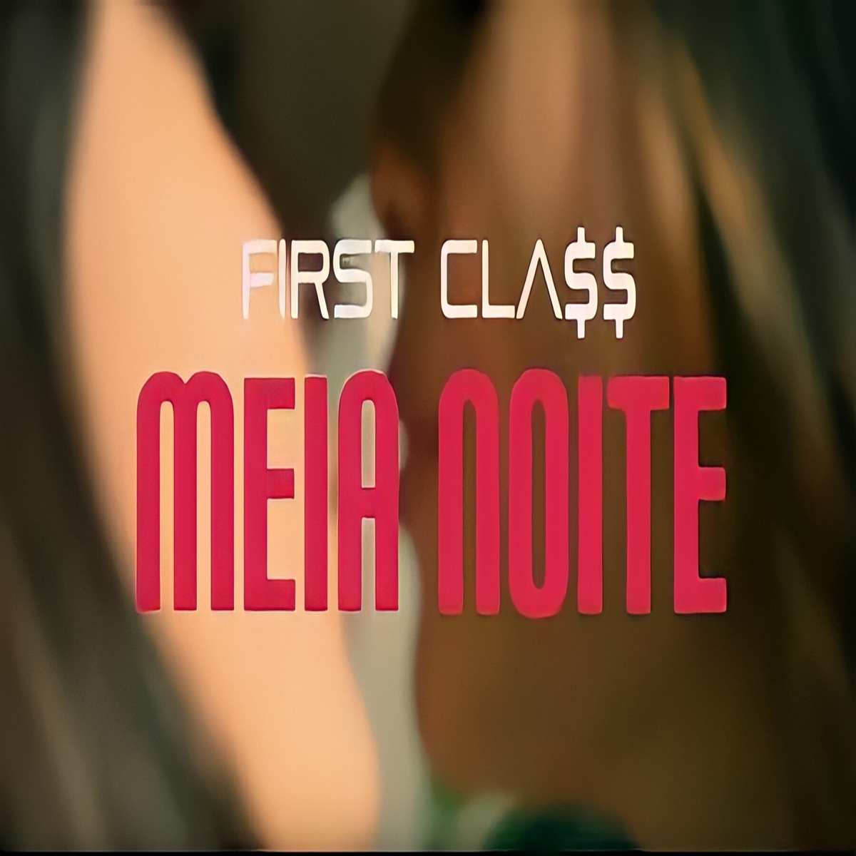 Meia-Noite (feat. Pedro Jordan, Ice Lins, Fos77er & Eric Moreira) - Single by FIRST CLA$$ album cover