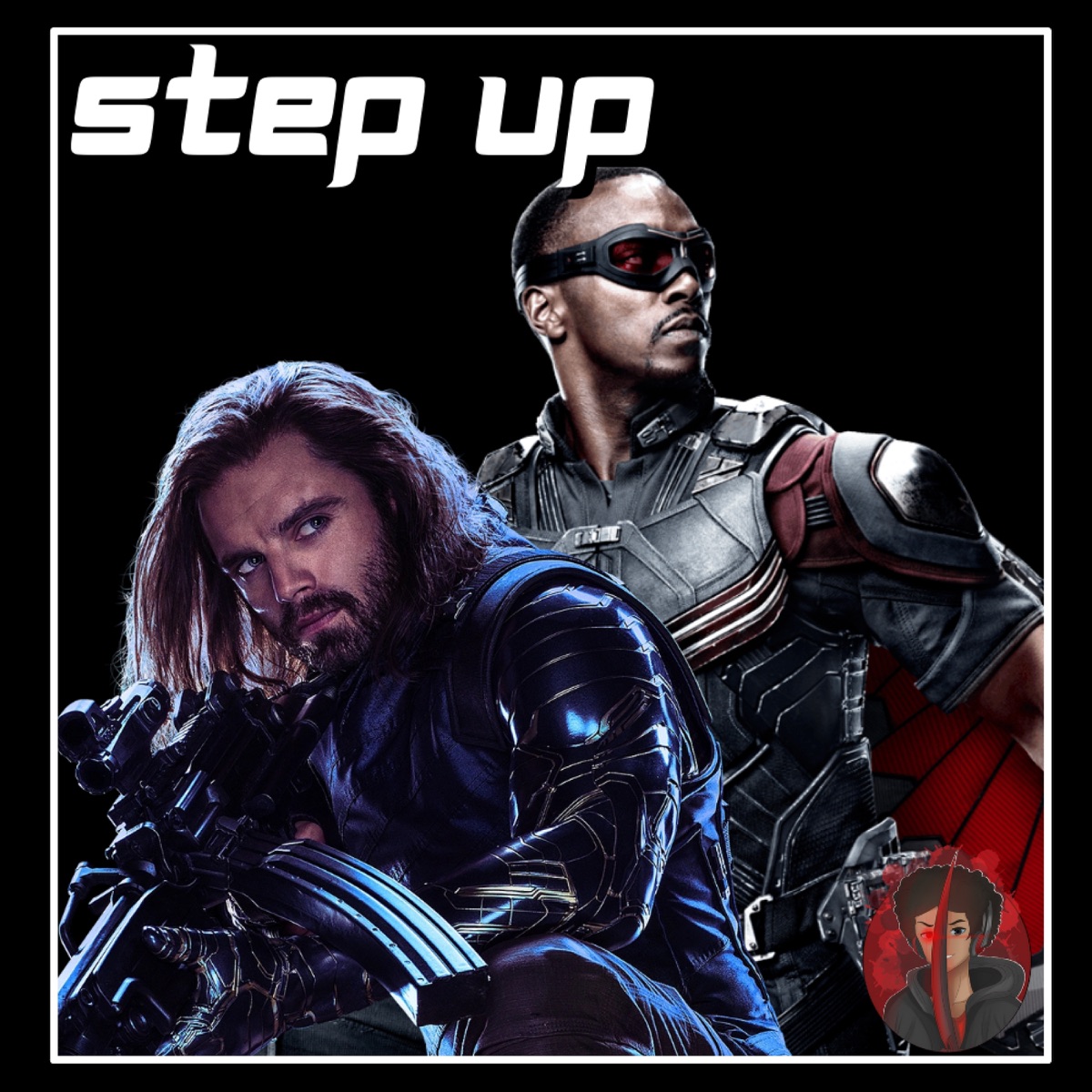 Step Up (The Falcon & the Winter Soldier Rap) [feat. Darrnell Bradley] - Single by AfroLegacy album cover