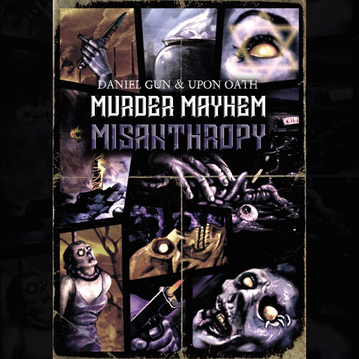 Murder Mayhem Misanthropy by Daniel Gun & Upon Oath album cover