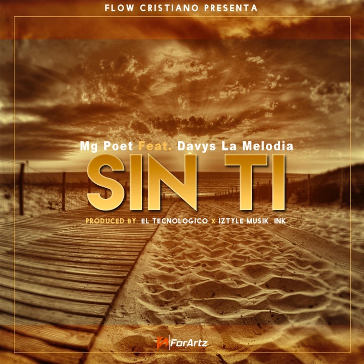 Sin Ti (feat. Davys la Melodia) - Single by Mg Poet album cover
