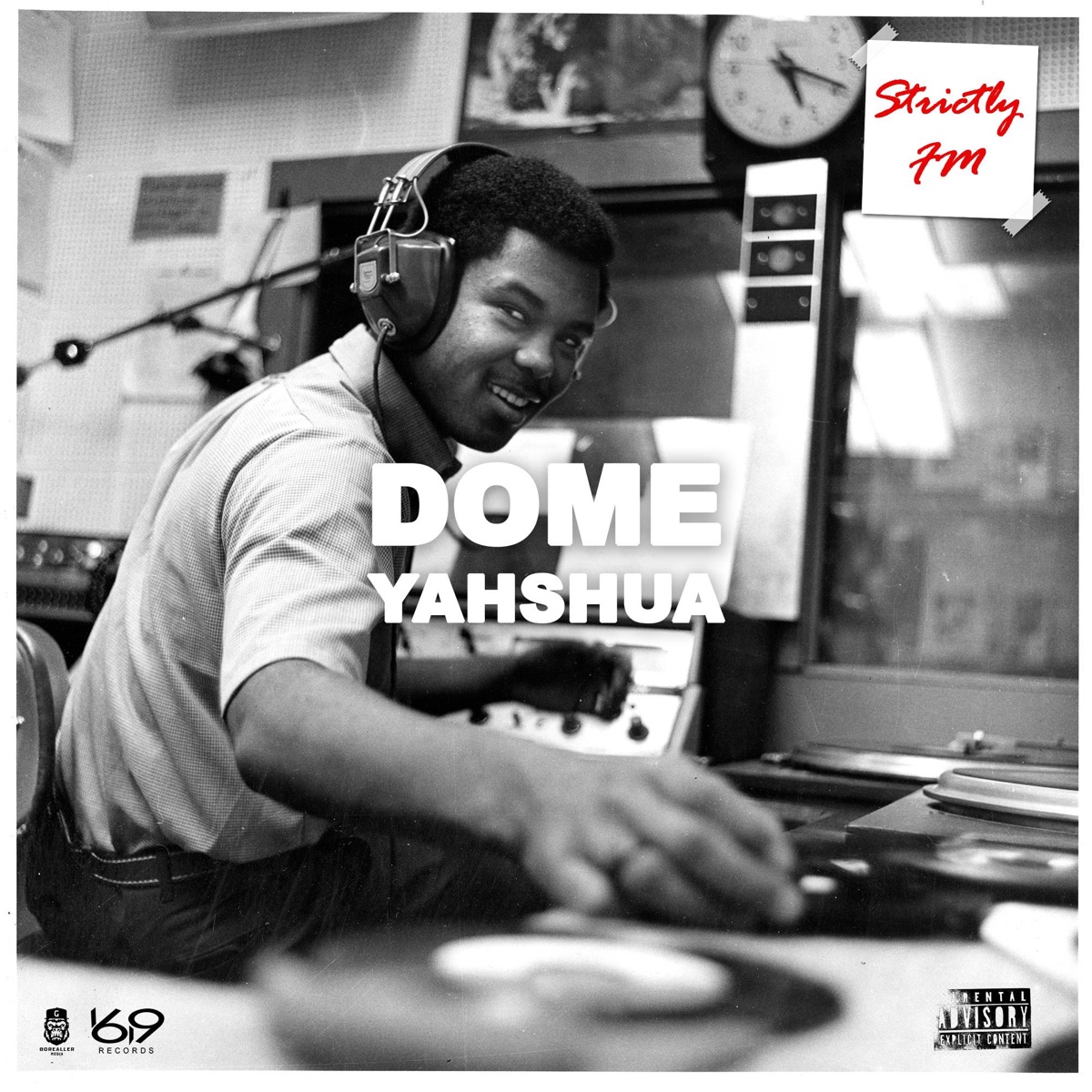 Strictly F.M - Single by Dome Yahshua album cover