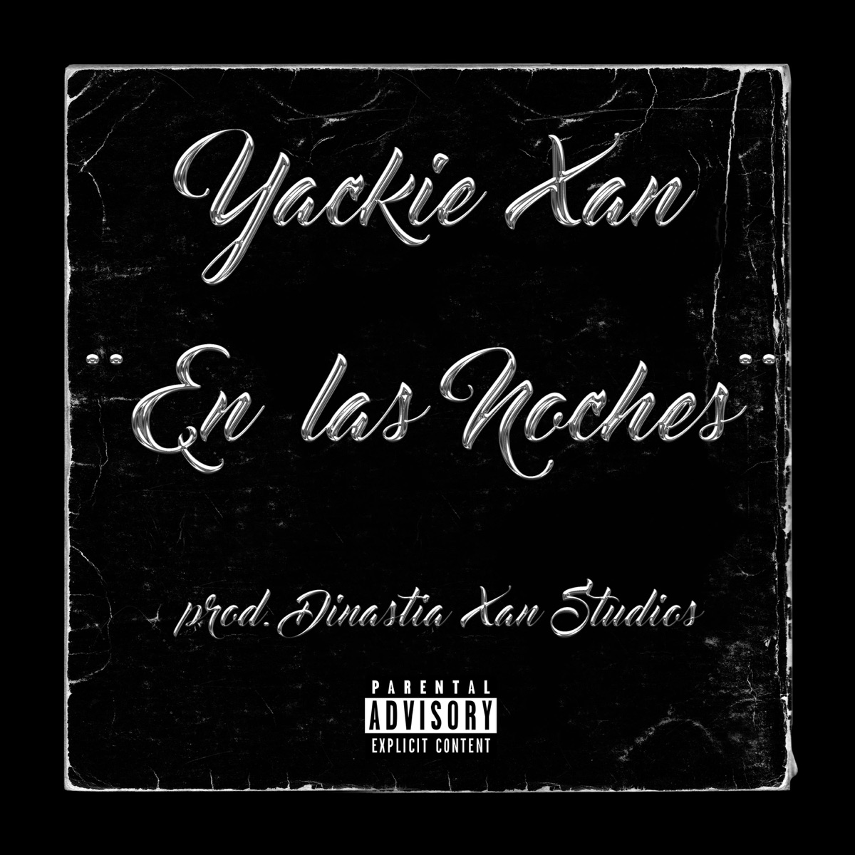 En las noches - Single by Yackie Xan album cover