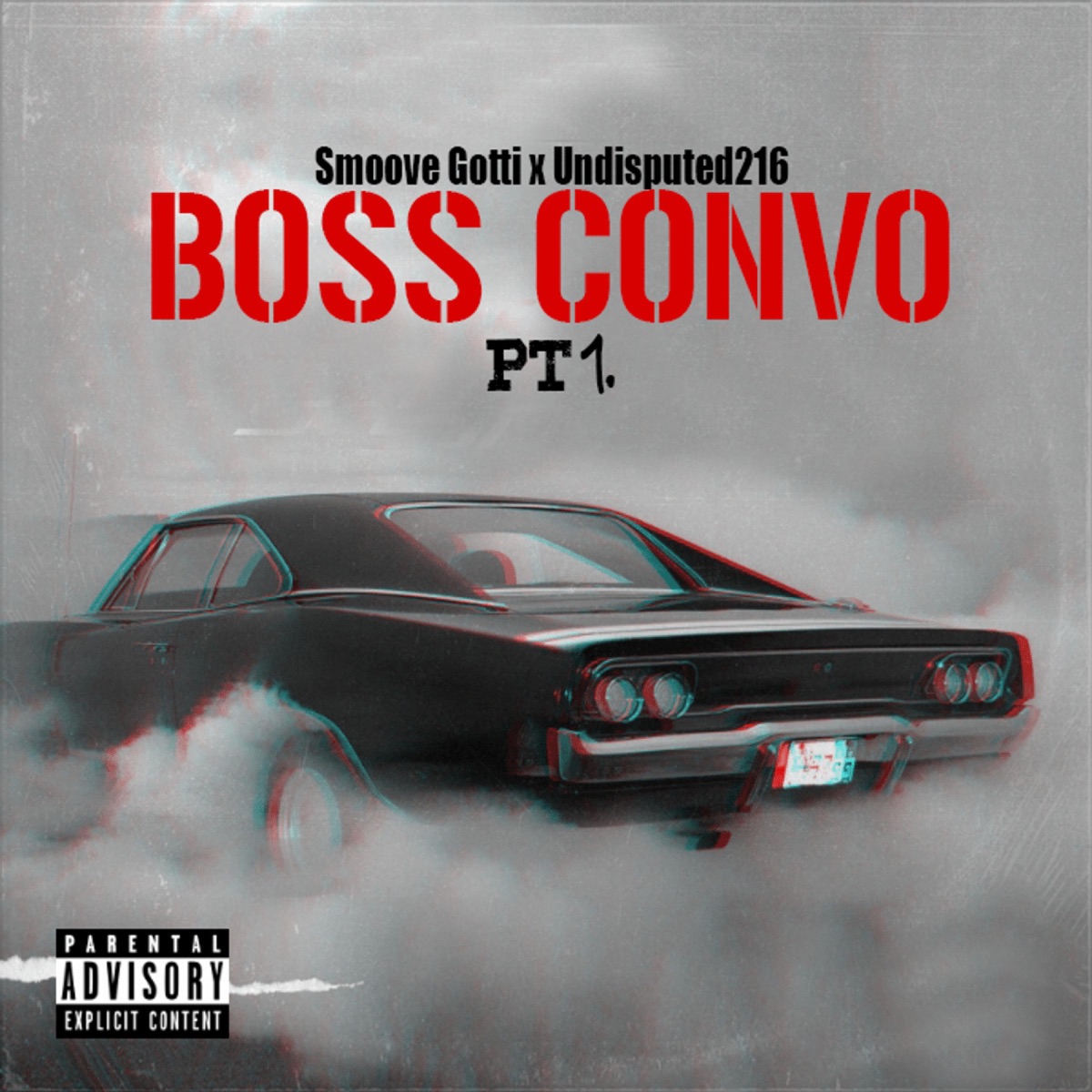 Boss Convo, Pt. 1 - Single by Smoove Gotti & Undisputed216 album cover