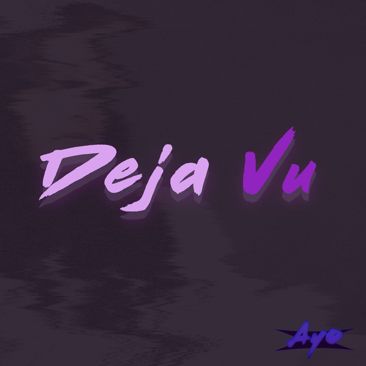 Deja Vu - Single by Ayo album cover