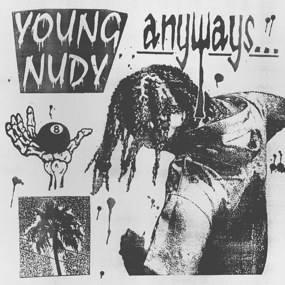 Anyways by Young Nudy album cover