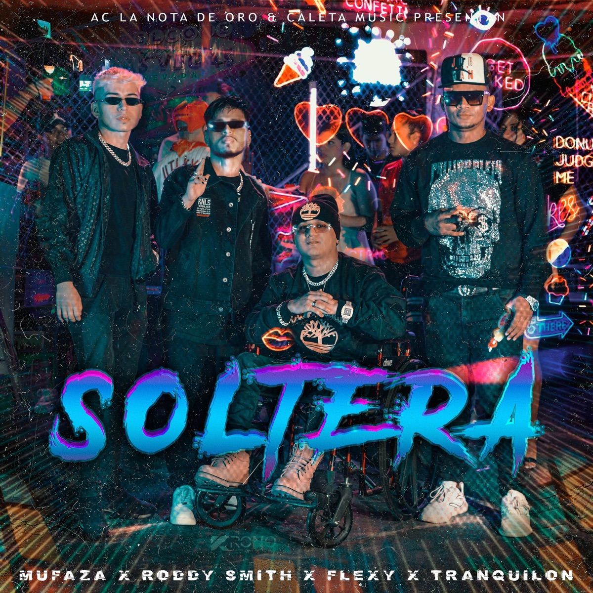 Soltera (AC la Nota de Oro Presents Roddy Smith, Flexy, Tranquilon & Mufaza) - Single by Roddy Smith, Flexy, Tranquilon & Mufaza album cover