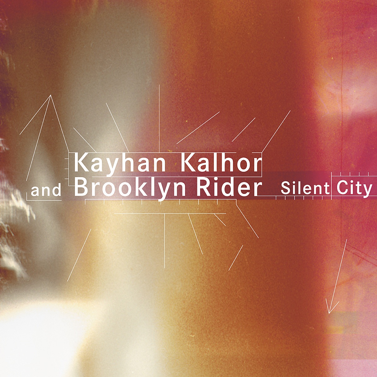 Silent City - EP by Kayhan Kalhor & Brooklyn Rider album cover